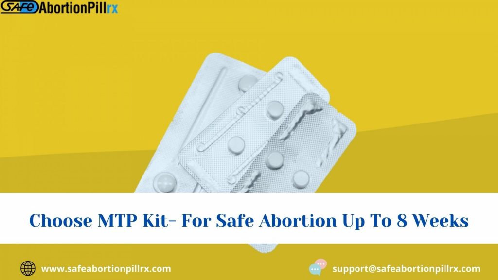 Choose MTP Kit- For Safe Abortion Up To 8 Weeks
