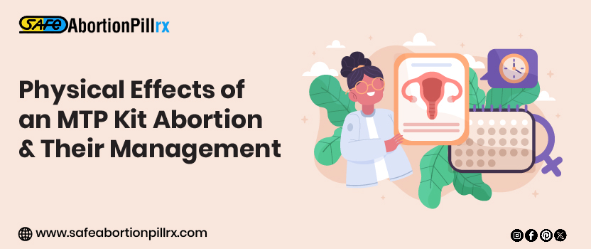 Physical Effects of an MTP Kit Abortion and Their Management